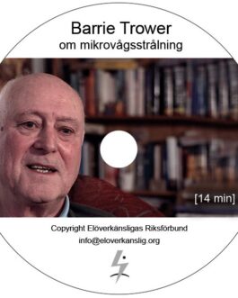 Barrie Trower – om mikrovågsstrålning (DVD)